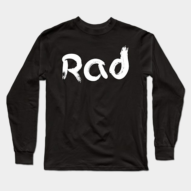 Rad Long Sleeve T-Shirt by BjornCatssen